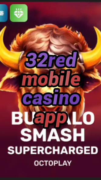 32red mobile casino app-w4cy2mdjlx2bf.com