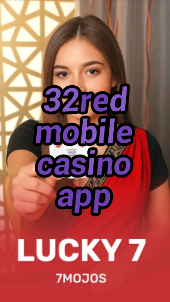32red mobile casino app-w4cy2mdjlx2bf.com
